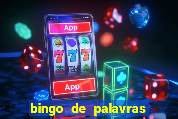 bingo de palavras 3 ano